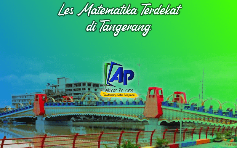 Les Matematika Terdekat di Tangerang
