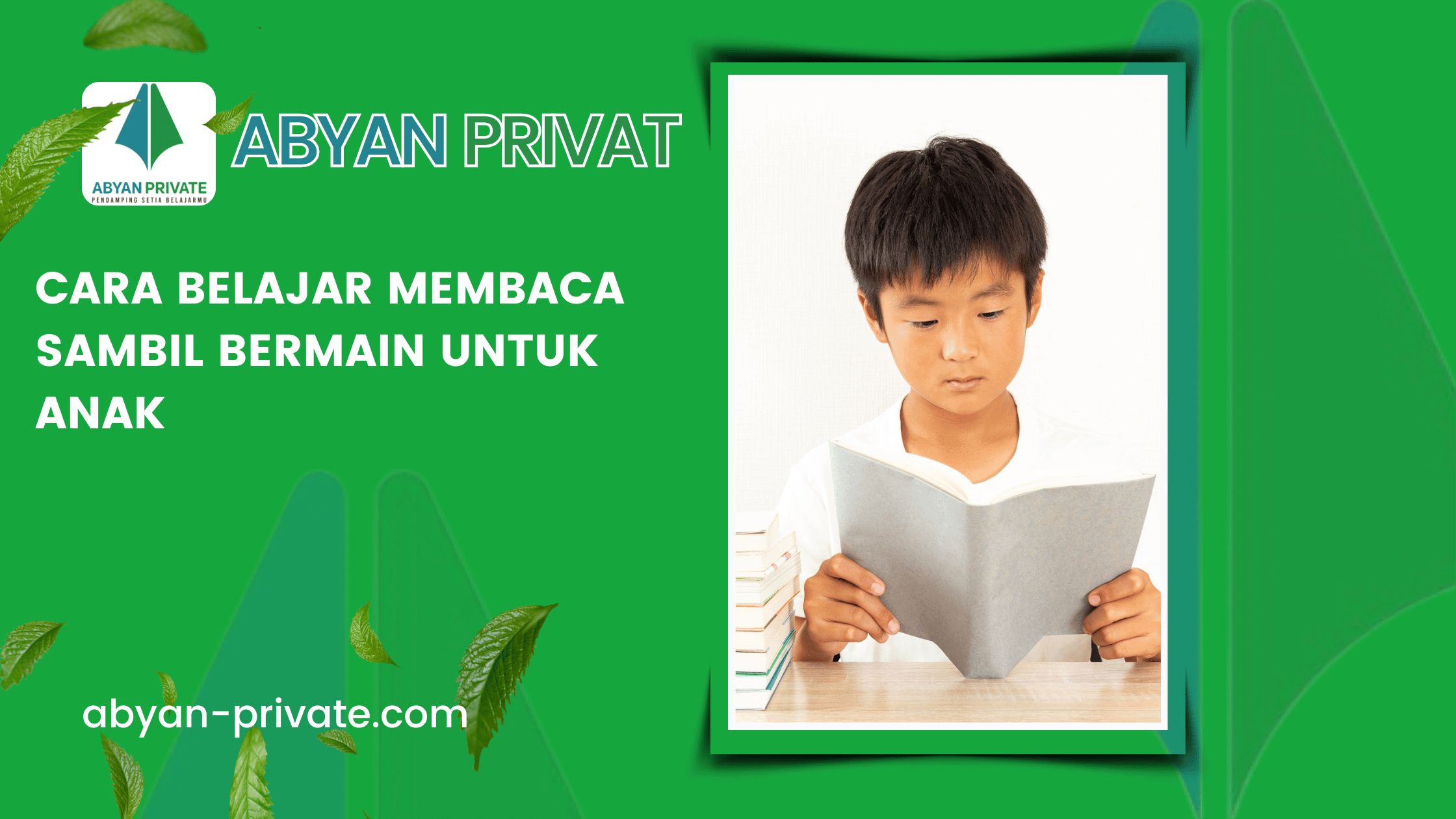 Cara Belajar Membaca Sambil Bermain Untuk Anak