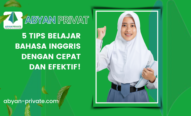 5-Tips-Belajar-Bahasa-Inggris-dengan-Cepat-dan-Efektif