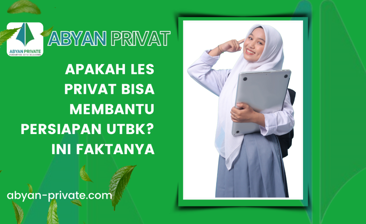Apakah Les Privat Bisa Membantu Persiapan UTBK? Ini Faktanya