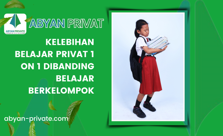 Kelebihan Belajar Privat 1 on 1 Dibanding Belajar Berkelompok