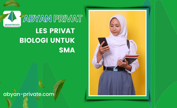 les privat biologi untuk SMA
