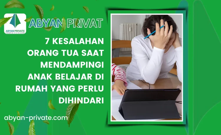 7 Kesalahan Orang Tua Saat Mendampingi Anak Belajar di Rumah yang Perlu Dihindari