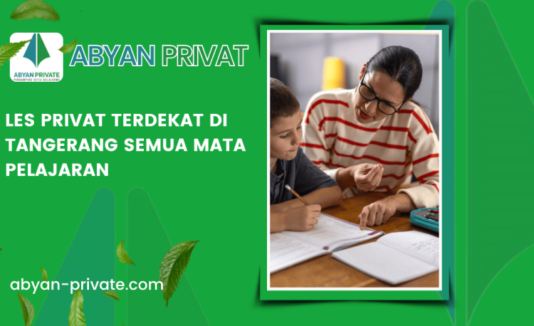 Les Privat Terdekat di Tangerang Semua Mata Pelajaran