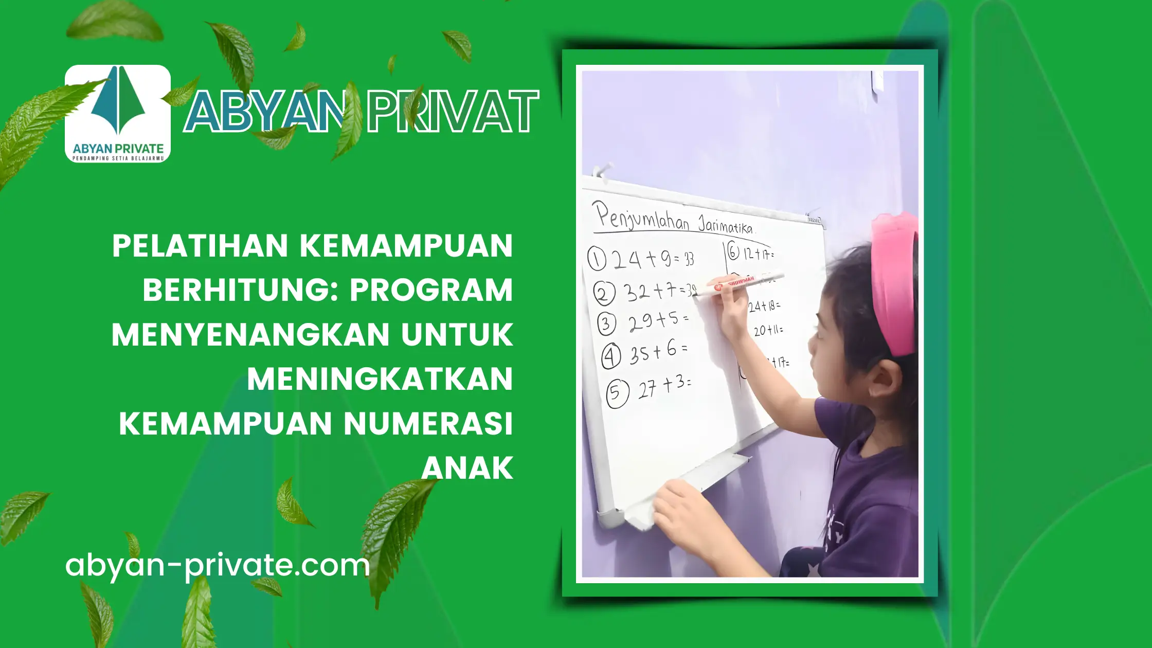Pelatihan Kemampuan Berhitung: Program Menyenangkan untuk Meningkatkan Kemampuan Numerasi Anak